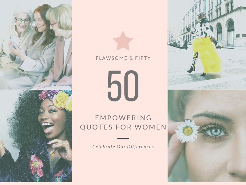 50 empowering women quotes